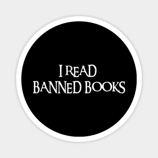 I Read Banned Books Magnet